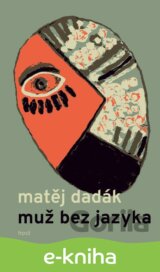 Muž bez jazyka