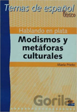 Temas de espanol Léxico - Hablando en plata