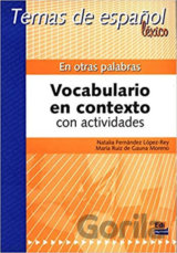 Temas de espanol Léxico B2 - En otras palabras
