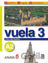 Vuela 3/A2: Libro del Alumno