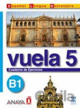 Vuela 5/B1: Cuaderno de Ejercicios