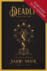 A Deadly Education