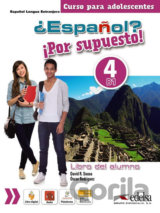 Espaňol? 4/B1: Por supuesto! Libro del alumno