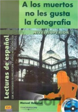 Historias para leer Superior - A los muertos no les gusta ... - Libro + CD