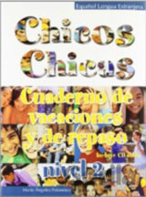 Chicos Chicas 2: Cuaderno de vacaciones y repaso + CD