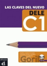Las claves del nuevo DELE C1 – Libro del al. + MP3 online