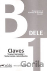 Preparacion DELE : Claves - B1 (New edition)