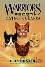 Warriors Guide: Cats Of The Clans