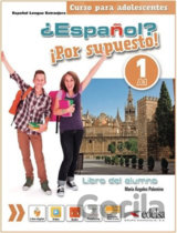 ?Espaňol? Por supuesto! 1/A1: Libri del Alumno