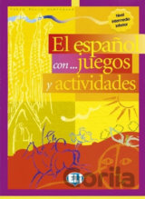 El espaňol con... juegos y actividades: Nivel intermedio