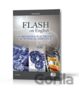 Esp Series: Flash on English for Mechanics, Electronics and Technical Assistance New Ed.