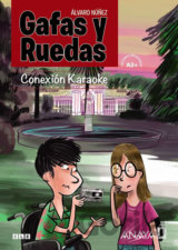 Gafas y ruedas: Conexión Karaoke