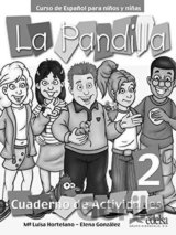 La Pandilla: 2 Cuaderno de actividades