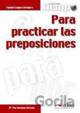 Tiempo para practicar las preposiciones