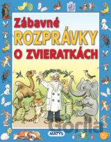 Zábavné rozprávky o zvieratkách