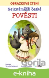 Nejznámější české pověsti - Obrázkové čtení
