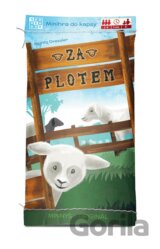 Minihry do kapsy: Za plotem