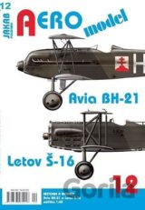 AEROmodel 12 - Avia BH-21 a Letov Š-16