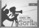 Kamera! Běží...