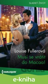 Musí se vrátit do Macaa!