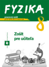 Fyzika 8 - zošit pre učiteľa