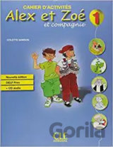 Alex et Zoé 1: Cahier d´activités + CD audio DELF Prim
