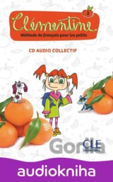 Clémentine 2 - Niveau A1.1 - CD audio collectif