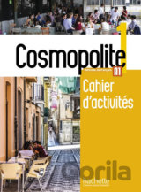 Cosmopolite 1 (A1) Cahier d´activités +audio