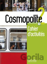 Cosmopolite 2 (A2) Cahier d´activités + CD audio