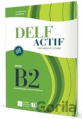 DELF Actif: tous publics B2 avec CDs Audio /2/