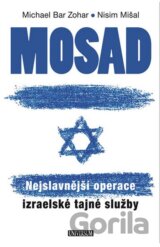 Mosad: Nejslavnější operace izraelské tajné služby