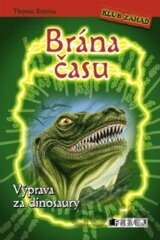 Brána času: Výprava za dinosaury
