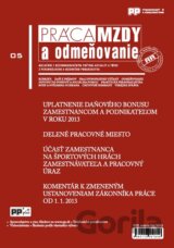 Práca, mzdy a odmeňovanie 5/2013