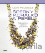 Šperky z korálků a perel