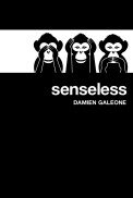 Senseless