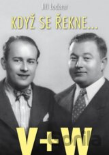 Když se řekne… V+W