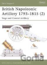 British Napoleonic Artillery 1793 - 1815