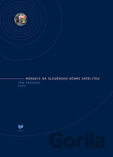 Meniace sa Slovensko očami satelitov + DVD