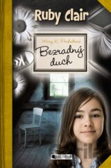 Ruby Clair: Bezradný duch