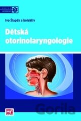 Dětská otorinolaryngologie