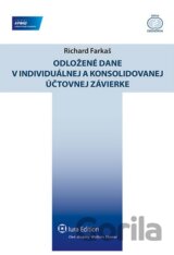 Odložené dane v individuálnej a konsolidovanej účtovnej závierke