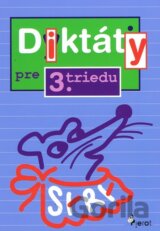 Diktáty pre 3. triedu ZŠ