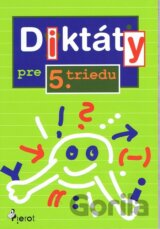 Diktáty pre 5. triedu ZŠ