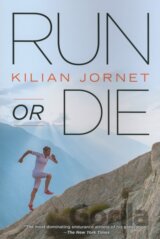 Run or Die