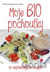 Moje BIO pochoutky
