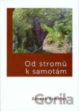 Od stromů k samotám