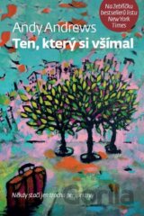 Ten, který si všímal