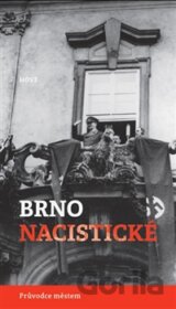 Brno nacistické