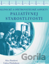 Klinické a ošetrovateľské aspekty paliatívnej starostlivosti