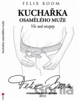 Kuchařka osamělého muže